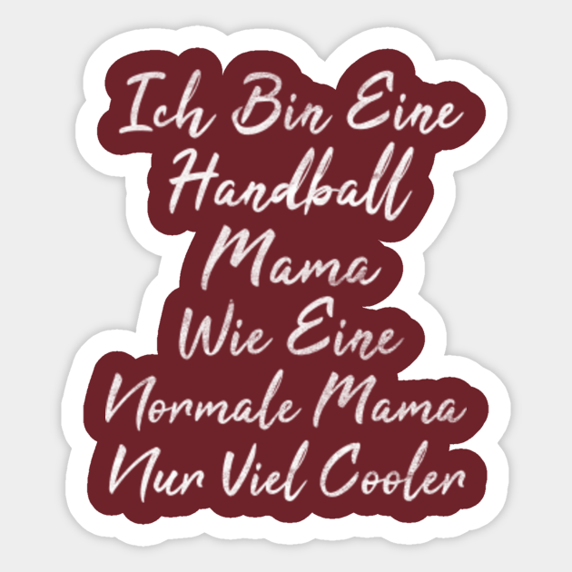 COOLES HANDBALL MOTIV MIT SPRUCH SPORT Handball Gift Sticker